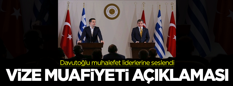 Başbakan'dan vize muafiyeti açıklaması!