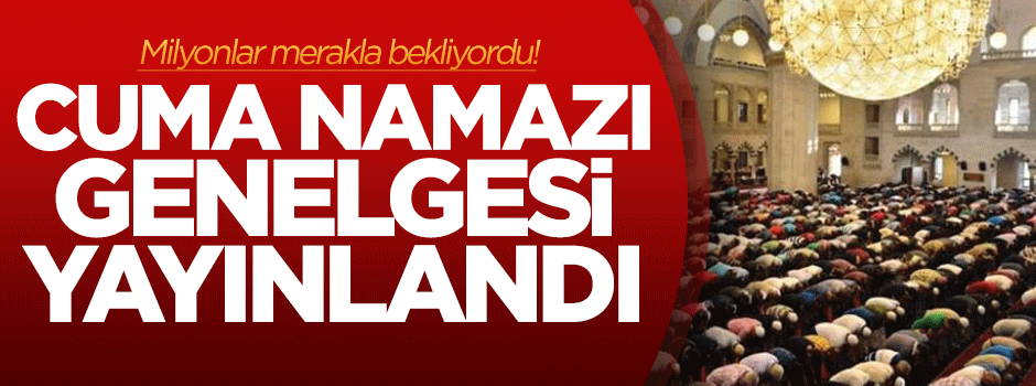 Başbakanlık 'Cuma namazı' genelgesini yayınladı!