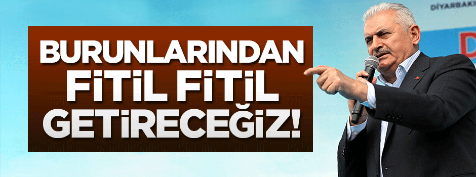 Başbakan Yıldırım: Diyarbakır'da gereğini yapacağız