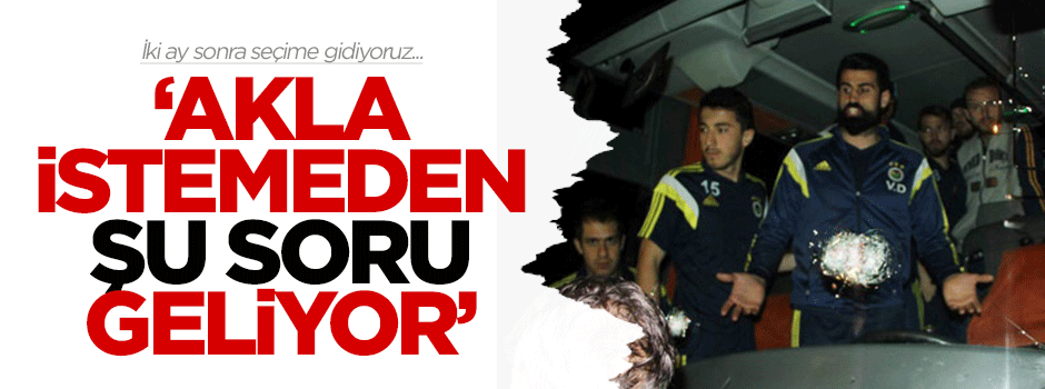 Başbuğ'dan çarpıcı Fenerbahçe açıklaması