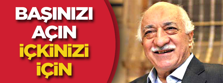 Başınızı açın içkinizi için