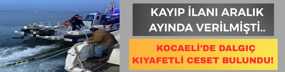 Başiskele'de Şok: Dalgıç Kıyafetli Ceset Bulundu