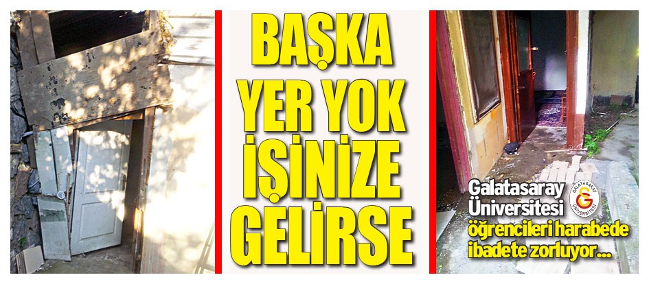 Başka yer yok işinize gelirse