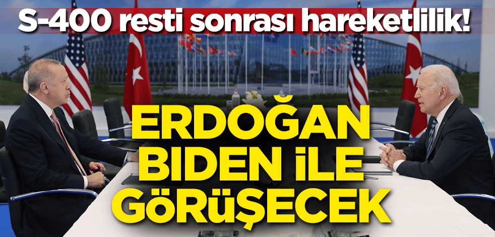 Başkan Erdoğan, ABD Başkanı Biden ile görüşecek