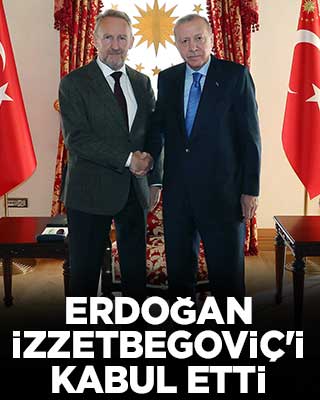 Başkan Erdoğan, İzzetbegoviç'i kabul etti