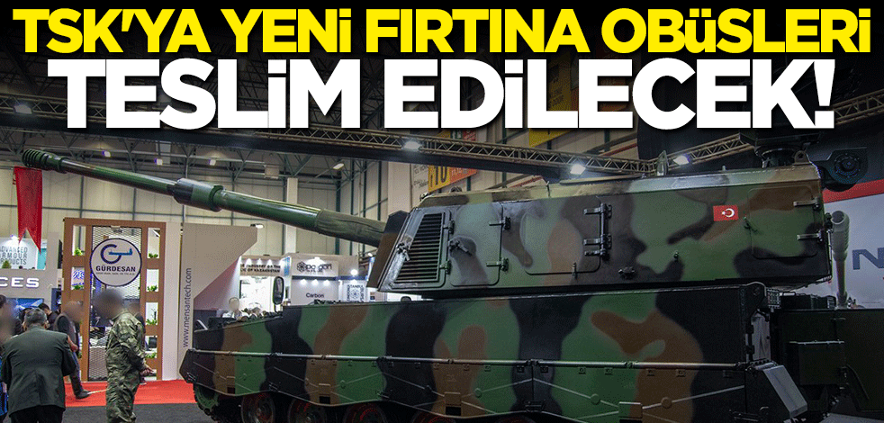 Başkan Erdoğan "FIRTINA Obüsleri"nin teslimat törenine katılacak
