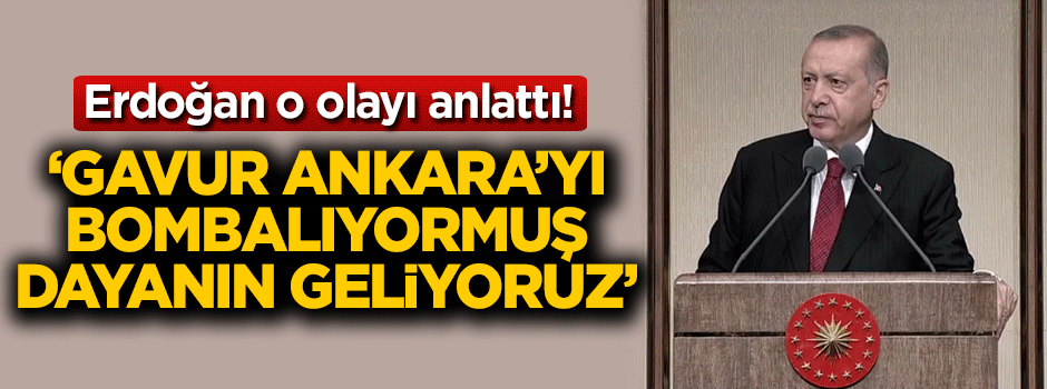 Başkan Erdoğan 15 Temmuz'da yaşanan olayı anlattı!