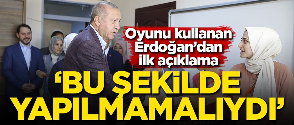 Başkan Erdoğan oyunu kullandı