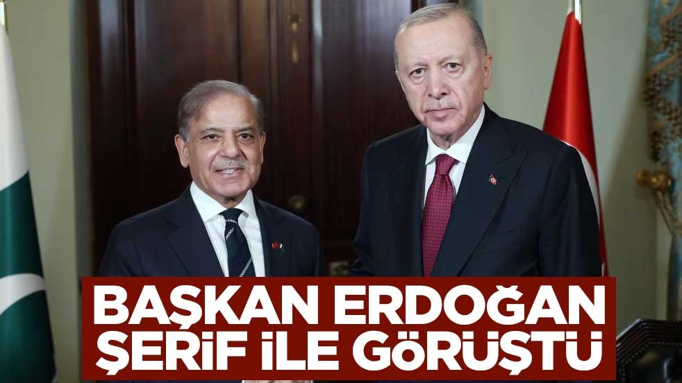 Başkan Erdoğan, Şerif ile görüştü