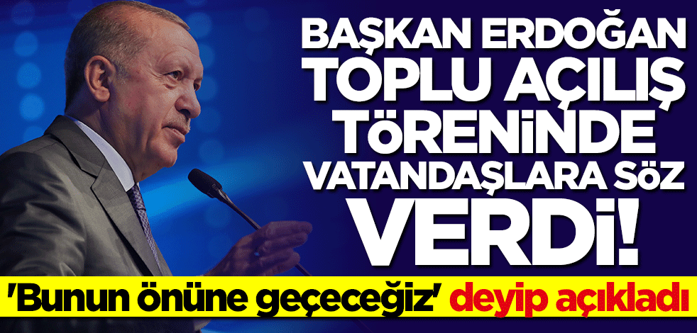 Başkan Erdoğan söz verdi: Bunun önüne geçeceğiz
