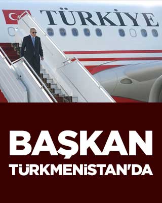 Başkan Türkmenistan'da