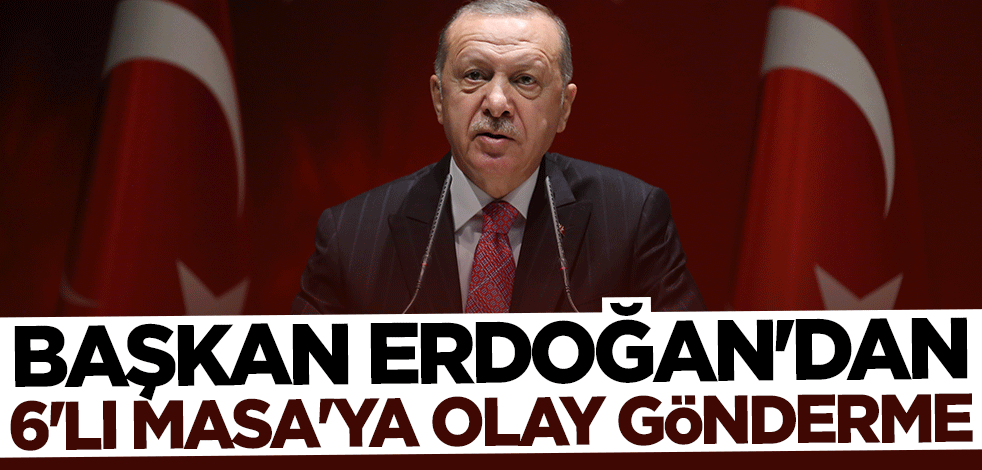 Başkan Erdoğan'dan 6'lı Masa'ya olay gönderme: Vizontele muhalefet