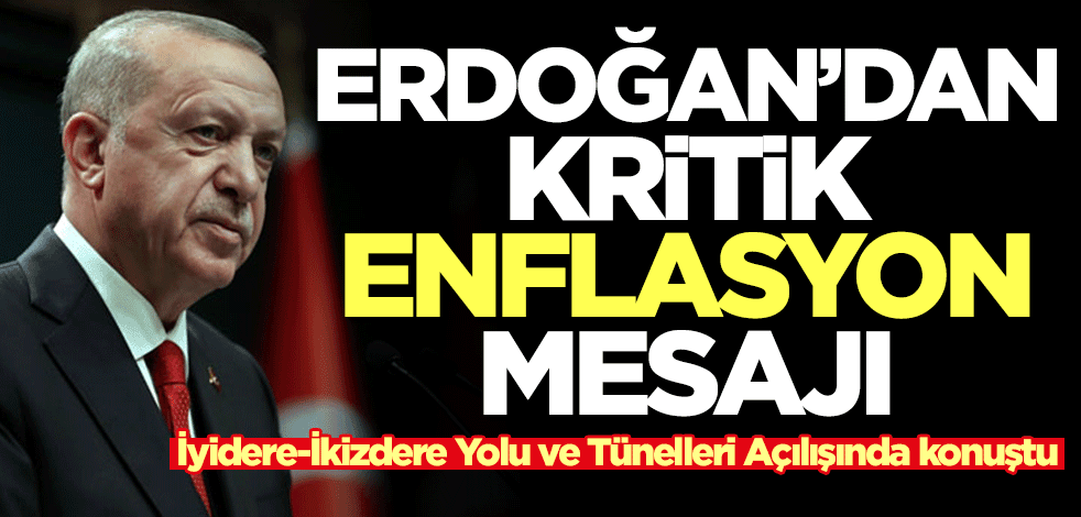 Başkan Erdoğan'dan enflasyon mesajı