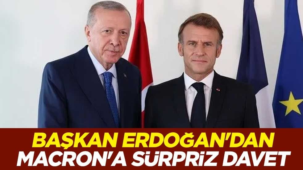 Başkan Erdoğan'dan Macron'a sürpriz davet