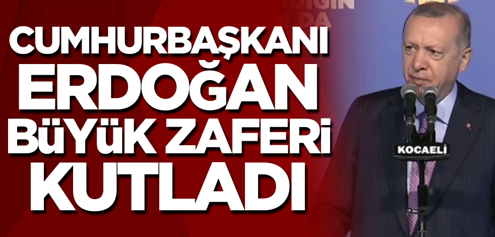 Başkan Erdoğan'dan önemli açıklamalar