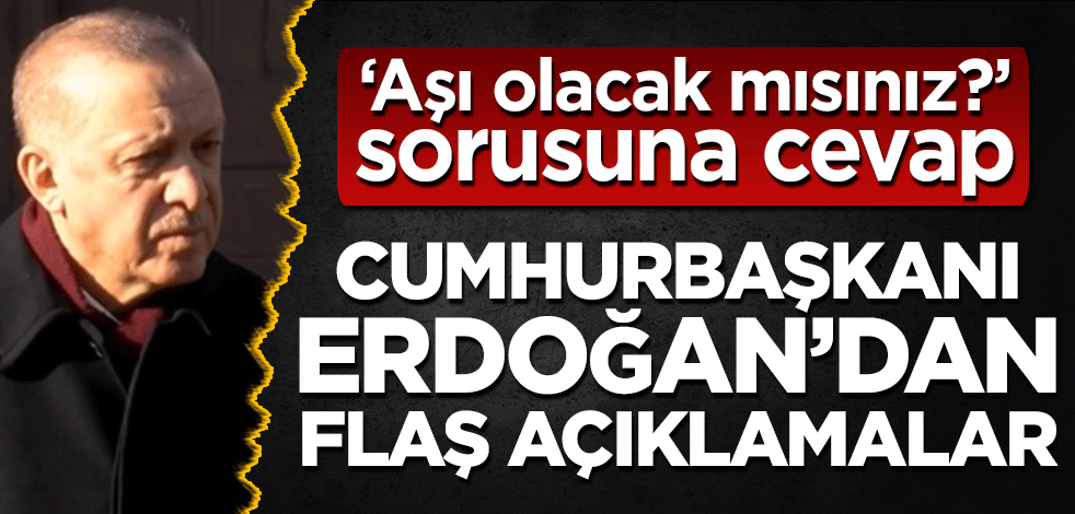 Başkan Erdoğan'dan önemli açıklamalar