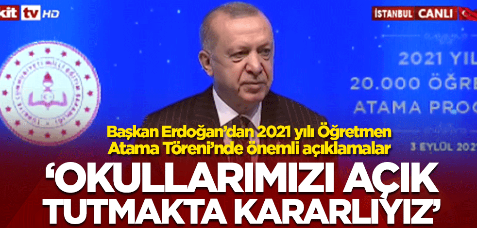 Başkan Erdoğan'dan önemli açıklamalar