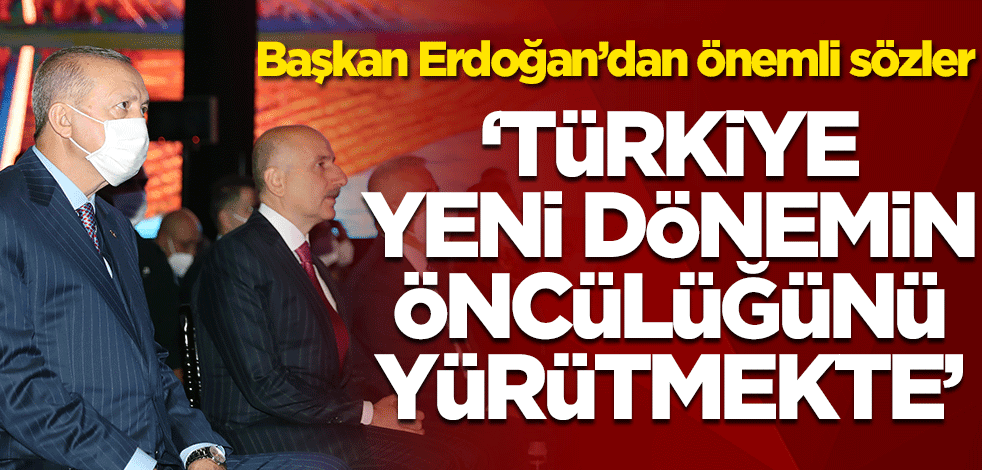 Başkan Erdoğan'dan önemli açıklamalar