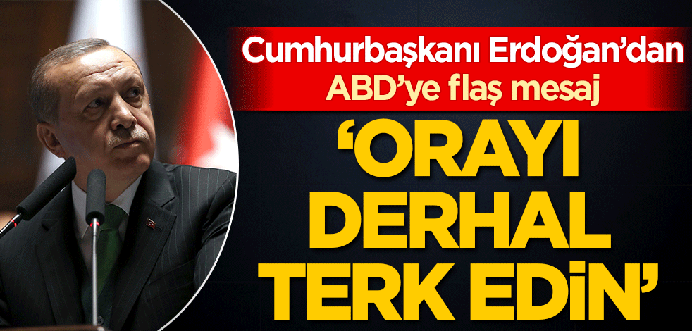 Başkan Erdoğan'dan Tahran dönüşü ABD'ye mesaj 'Orayı terk edin'