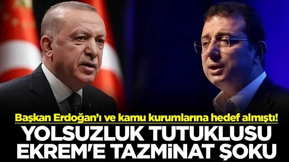 Başkan Erdoğan’ı ve kamu kurumlarına hedef almıştı! Yolsuzluk tutuklusu Ekrem'e tazminat şoku