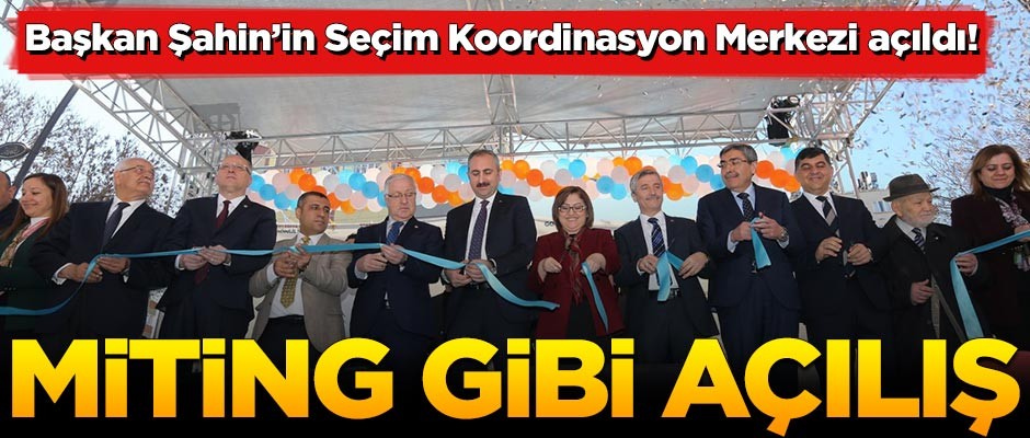 Başkan Fatma Şahin’in Seçim Koordinasyon Merkezi açıldı!
