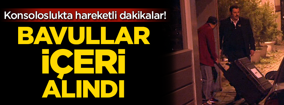 Başkonsoloslukta hareketli dakikalar!