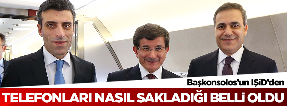 Başkonsolos'un telefonları IŞİD'den nasıl sakladığı belli oldu
