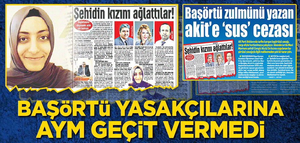 Başörtü yasakçılarına AYM geçit vermedi