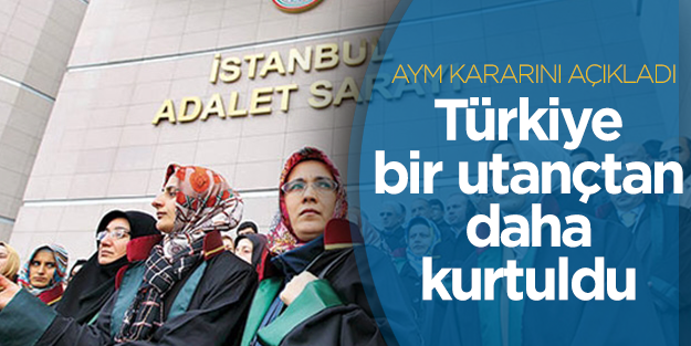 Başörtülü avukatların önündeki engel kalktı