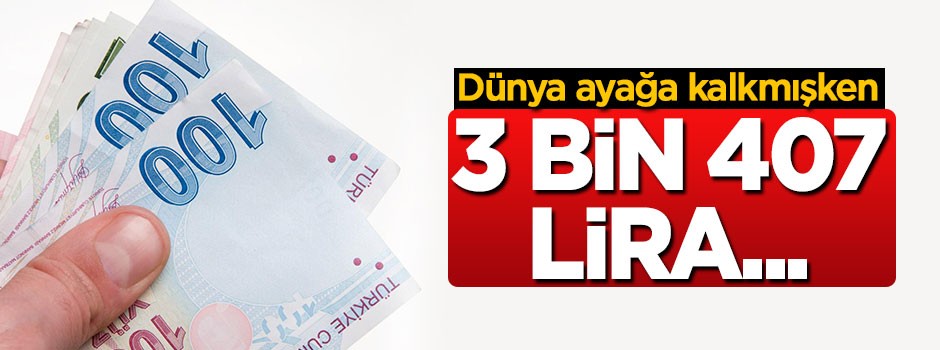 Başvuran herkes alacak, 3 bin 407 lira...