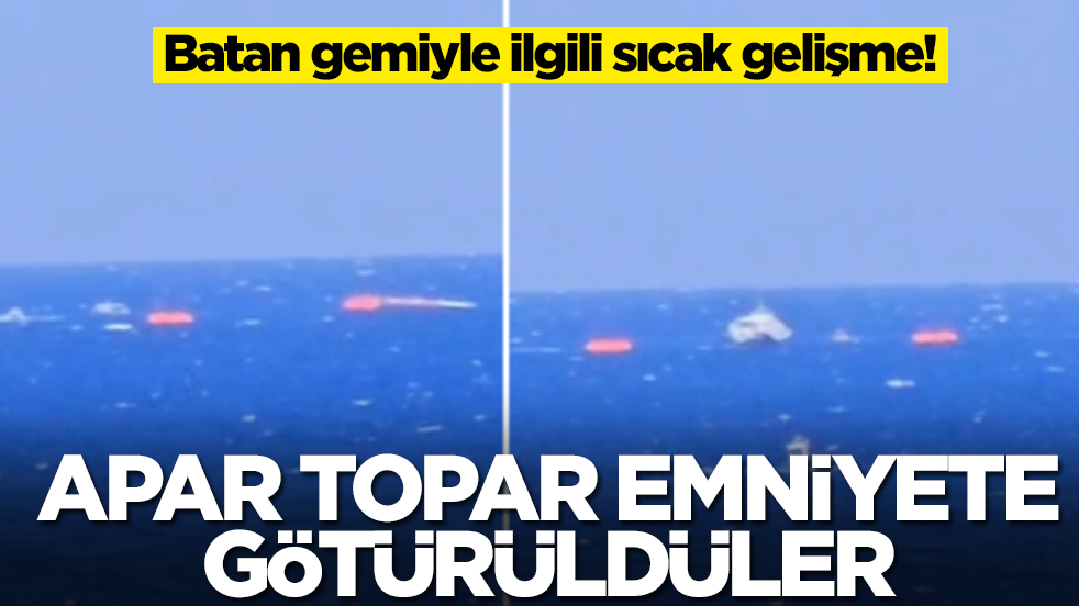 Batan gemiyle ilgili sıcak gelişme! 'Erdoğan'dan telefon aldık' diyerek duyurdu: Apar topar emniyete götürüldüler