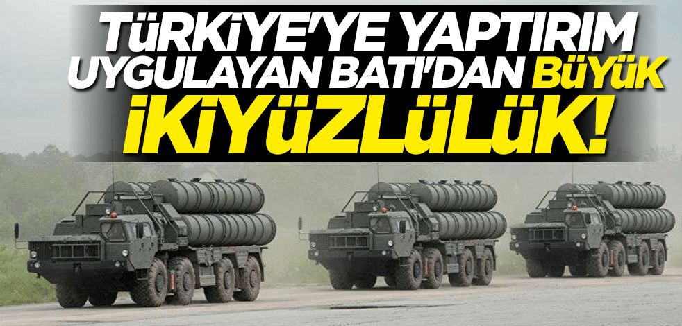Batı'dan S-400 ikiyüzlülüğü: Plan yolunda ilerliyor