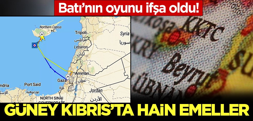 Batı'nın oyunu deşifre oldu: Kıbrıs'ta hain emeller!