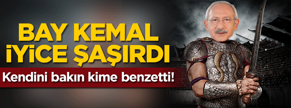 Bay Kemal iyice şaşırdı! Bakın kendisini kime benzetti