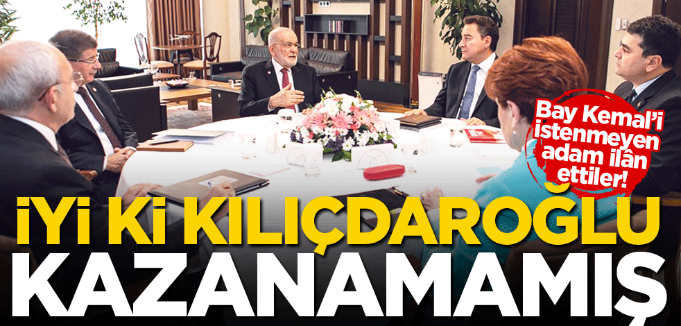 Bay Kemal’i istenmeyen adam ilân ettiler! İyi ki Kılıçdaroğlu kazanamamış