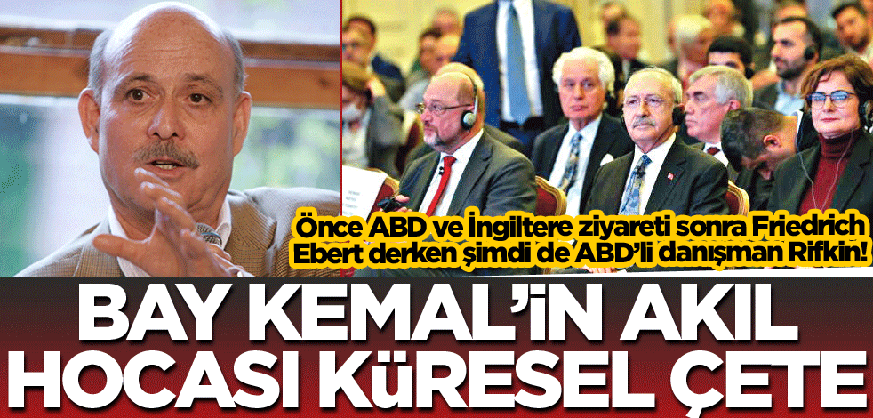 Bay Kemal’in akıl hocası küresel çete