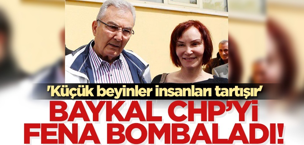 Baykal CHP'yi fena bombaladı! 'Küçük beyinler insanları tartışır'