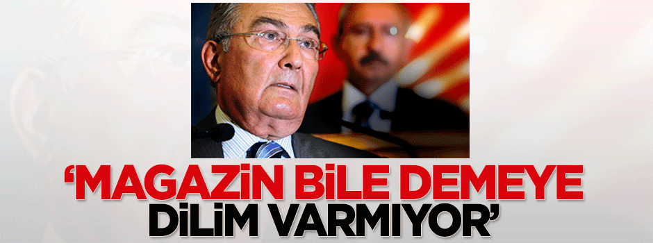 Baykal: Magazin bile demeye dilim varmıyor