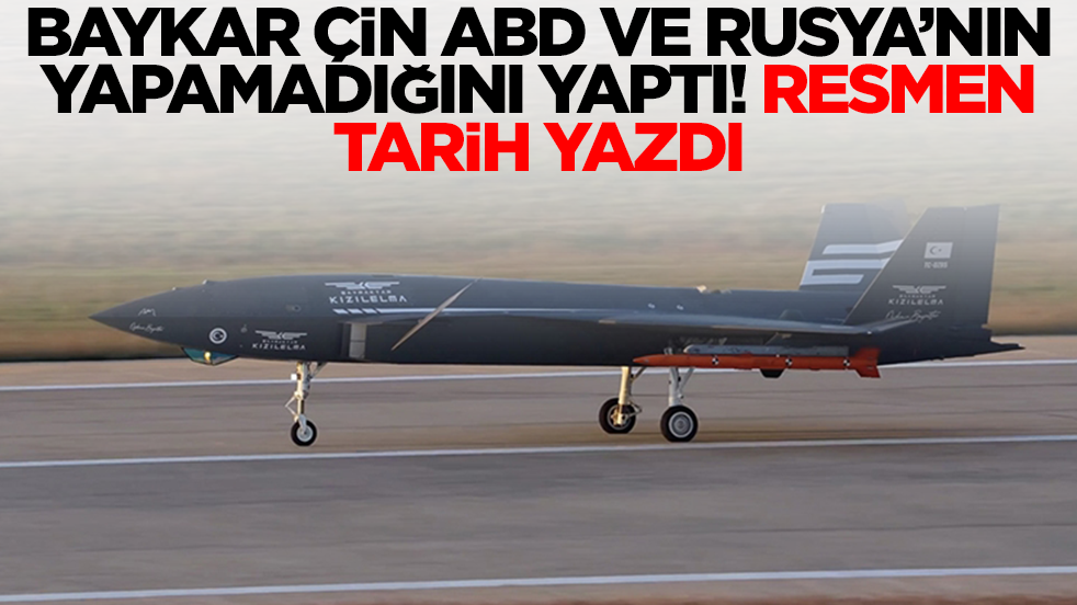 Baykar ABD, Çin ve Rusya'nın yapamadığını yaptı! Resmen tarih yazdı