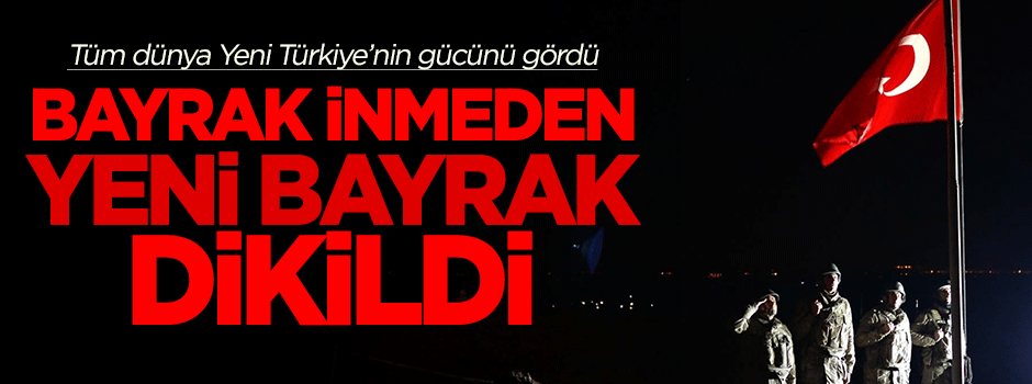 Bayrak inmeden yeni bir bayrak dikildi