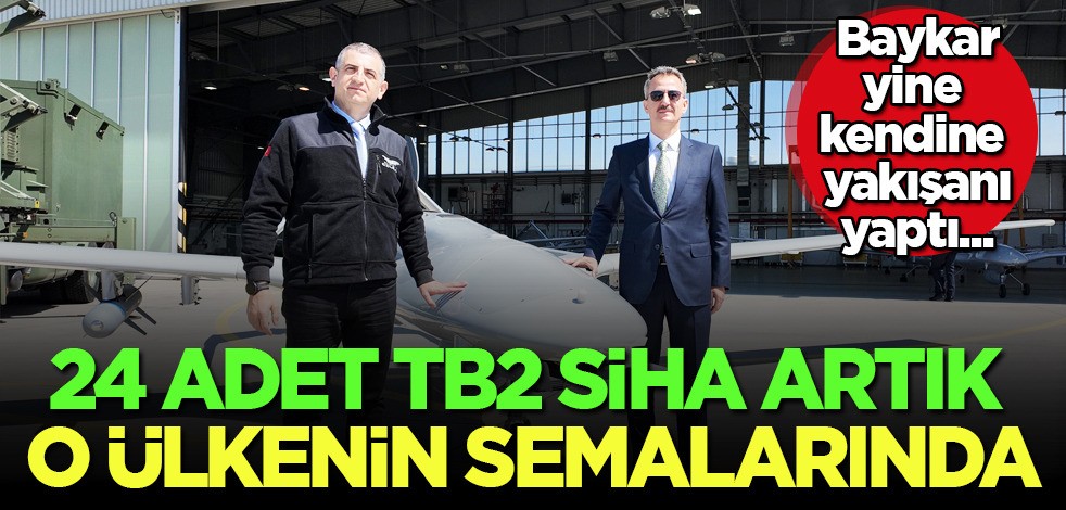Bayraktar TB2 SİHA ile ilgili son dakika haberi! Baykar, son parti teslimatı tamamlandı diyerek duyurdu