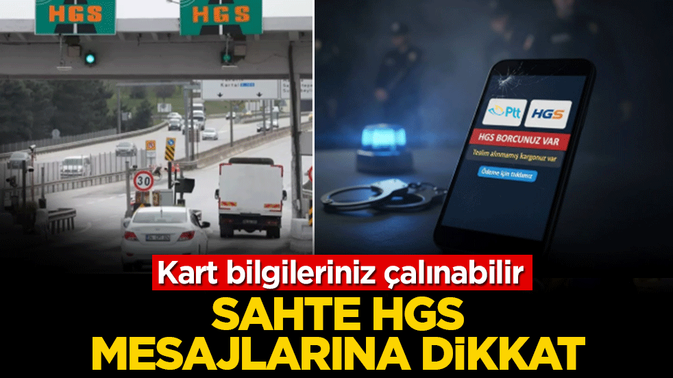 Bayram dönüşü siber tuzak: Sahte HGS mesajlarına dikkat, kartınız boşaltılabilir