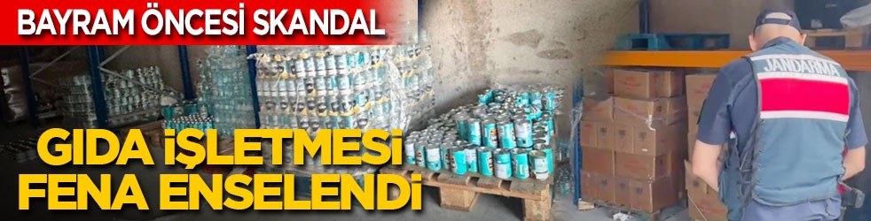 Bayram öncesi skandal: Gıda işletmesi fena enselendi