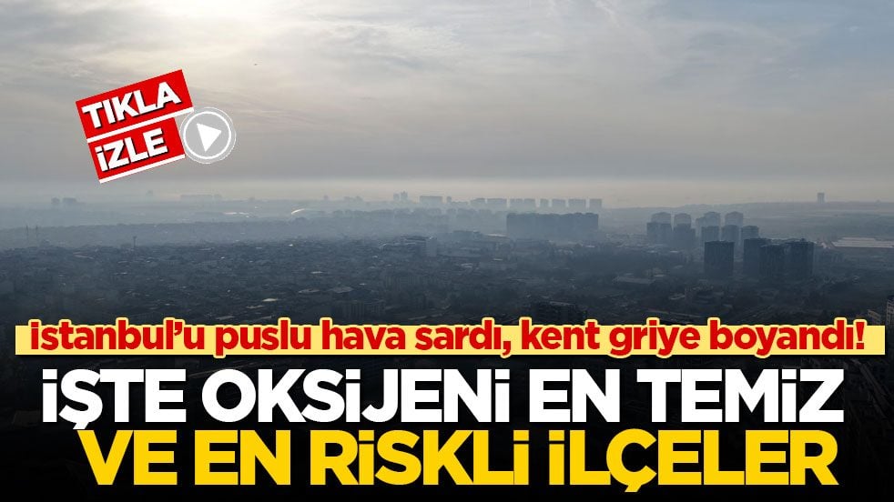 Bazı bölgelerde hava kalitesi “hassas” seviyeye çıktı! İstanbul gri örtünün altında kaldı