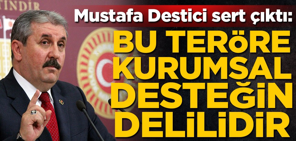 BBP Lideri Mustafa Destici: Bu bir demokrasi değil, katillere saygı yürüyüşüdür