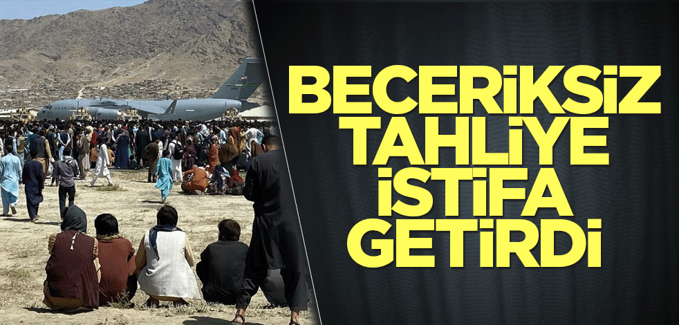 Beceriksiz tahliye istifa getirdi