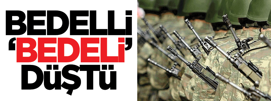 Bedelli askerlik tasarı kabul edildi