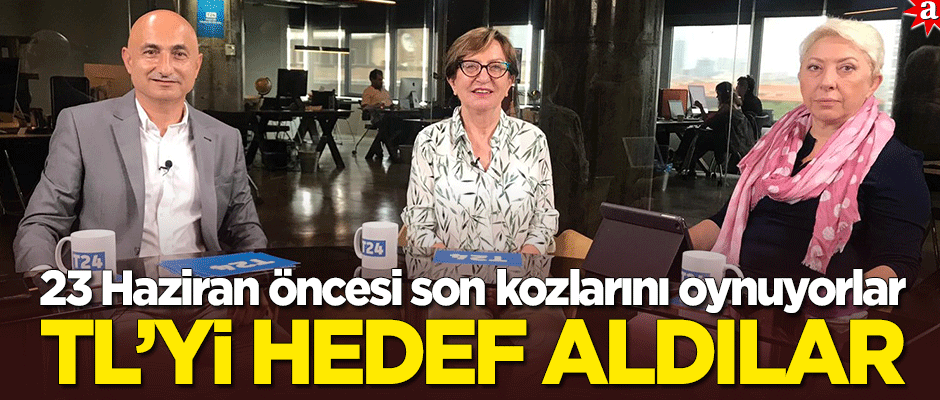 Beka karşıtları 23 Haziran öncesi son kozlarını oynuyor! TL'yi hedef aldılar