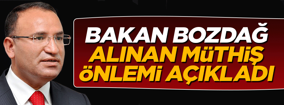 Bekir Bozdağ açıkladı: Cezaevlerinde hava savunma sistemi kuruldu