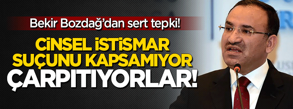 Bekir Bozdağ'dan 'cinsel istismar suçu' açıklaması